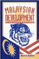 Malaysian Development: A Retrospective