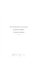 Income security in Canada: changing needs, changing means