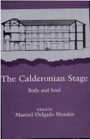 The Calderonian stage: body and soul