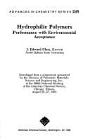 Hydrophilic polymers: performance with environmental acceptance