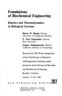 Foundations of Biochemical Engineering: Kinetics and Thermodynamics in Biological Systems (Acs Symposium Series, No 207)
