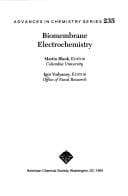 Biomembrane Electrochemistry (Advances in Chemistry Series)