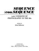 SEQUENCE (con)SEQUENCE: (sub)versions of photography in the 80s