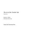 The Art of the Turkish Tale (V. 2: Ministry of Culture Publications of the Republic of Tu)
