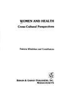 Women and Health: Cross-Cultural Perspectives