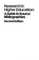 Research in Higher Education: A Guide to Source Bibliographies