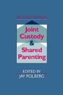 Joint custody and shared parenting