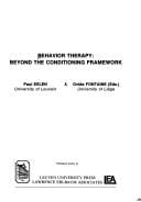 Behavior Therapy: Beyond the Conditioning Framework (Louvain Psychology Series : Studia Psychologica)