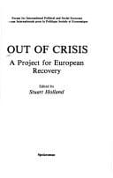 Out of Crisis: A Project for European Recovery (Spokesman University Paperback)