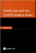 Family Law and the Civil Procedure Rules: A Family Law Special Report