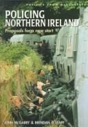 Policing northern Ireland: proposals for a new start