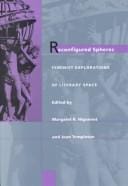 Reconfigured Spheres: Feminist Explorations of Literary Space