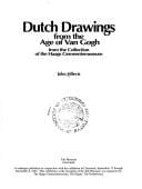 Dutch Drawings from the Age of Van Gogh: From the Collection of the Haags Gemeente Museum