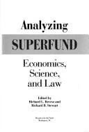 Analyzing Superfund: economics, science, and law