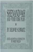 Shenandoah: And Other Verse Plays