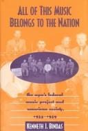 All of This Music Belongs to the Nation: The Wpa's Federal Music Project and American Society