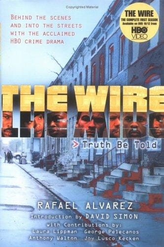 The wire: truth be told