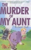The Murder of My Aunt (Ipl Library of Crime Classics)