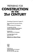 Preparing for Construction in the 21st Century: Proceedings of Construction Congress '91