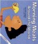 Morning Meals Around the World