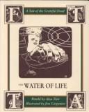 The Water of Life: A Tale of the Grateful Dead, a Folk Story