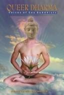 Queer Dharma: Voices of Gay Buddhists