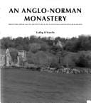 Anglo-Norman monastery: Bridgetown Priory and the architecture of the Augustinian canons regular in Ireland