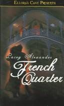 French Quarter (Ellora's Cave Presents, Hot in the City)