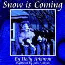 Snow is Coming