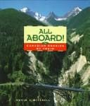 All aboard!: the Canadian Rockies by train