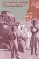 African Americans in the industrial age: a documentary history, 1915-1945