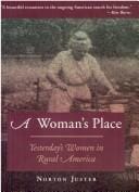 A woman's place: yesterday's women in rural America