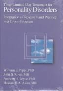 Time-limited day treatment for personality disorders: integration of research and practice in a group program