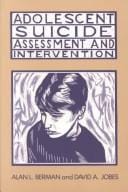 Adolescent suicide: assessment and intervention