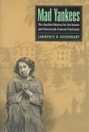 Mad Yankees: the Hartford Retreat for the Insane and nineteenth-century psychiatry