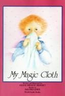 My Magic Cloth