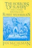 Horrors of Slavery and Other Writings by Robert Wedderburn