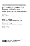 Mechanical Behavior of Materials and Structures in Microelectronics: Symposium Held April 30-May 3, 1991, Anaheim, California, U.S.A. (Materials Research Society Symposium Proceedings)