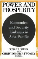 Power and prosperity: economics and security in linkages Asia-Pacific