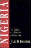 Nigeria: the politics of adjustment & democracy