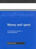 Money Well Spent: The Effectiveness and Value of Housing Adaptations