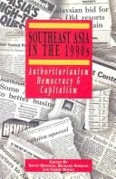 Southeast Asia in the 1990s: Authoritarianism, Democracy and Capitalism