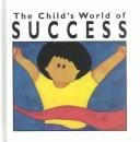 The child's world of success
