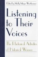 Listening to their voices: the rhetorical activities of historical women