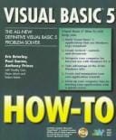 Visual Basic 5 how-to: the all-new definitive visual Basic 5 problem-solver