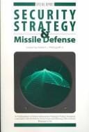 Security Strategy & Missile Defense (Special Report (Institute for Foreign Policy Analysis))