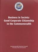 Business in Society: Good Corporate Citizenship in the Commonwealth