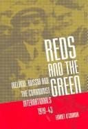 Reds And The Green: Ireland, Russia, and the Communist Internationals, 1919-43