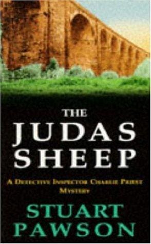The Judas Sheep (Detective Inspector Charlie Priest Mystery)