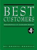 Best Customers: Demographics of Consumer Demand (Best Customers)